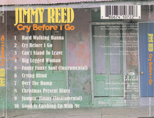 Jimmy Reed : Cry Before I Go (CD, Album, RM)