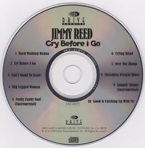 Jimmy Reed : Cry Before I Go (CD, Album, RM)