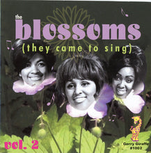 Load image into Gallery viewer, The Blossoms : They Came To Sing Vol. 2 (CD, Comp)
