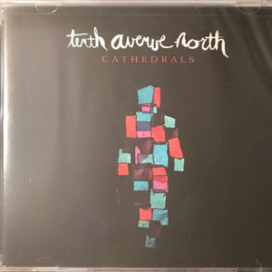 Tenth Avenue North : Cathedrals (CD, Album)