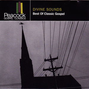 Various : Divine Sounds (Best Of Classic Gospel) (CD, Comp)