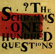 Load image into Gallery viewer, The Schramms : 100 Questions (CD, Album)
