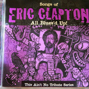 Various : Songs Of Eric Clapton - All Blues'd Up! (CD, Comp)