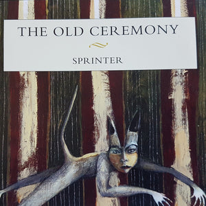 The Old Ceremony : Sprinter (CD, Album)