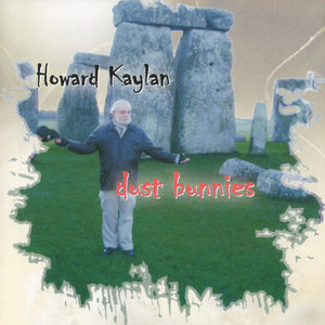 Howard Kaylan : Dust Bunnies (CD, Album)