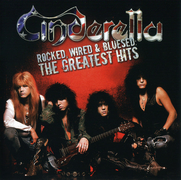 Cinderella (3) : Rocked, Wired & Bluesed: The Greatest Hits (CD, Comp, RE)