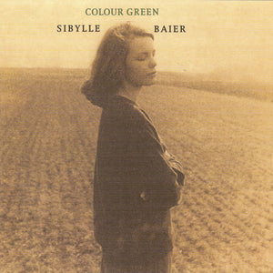 Sibylle Baier : Colour Green (CD, Album, RE)
