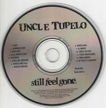 Load image into Gallery viewer, Uncle Tupelo : Still Feel Gone. (CD, Album, RP)
