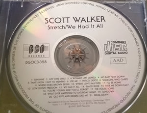 Scott Walker : Stretch / We Had It All (CD, Comp, RM, Dis)
