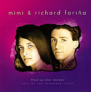Mimi & Richard Farina* : Pack Up Your Sorrows: Best Of The Vanguard Years (CD, Comp)