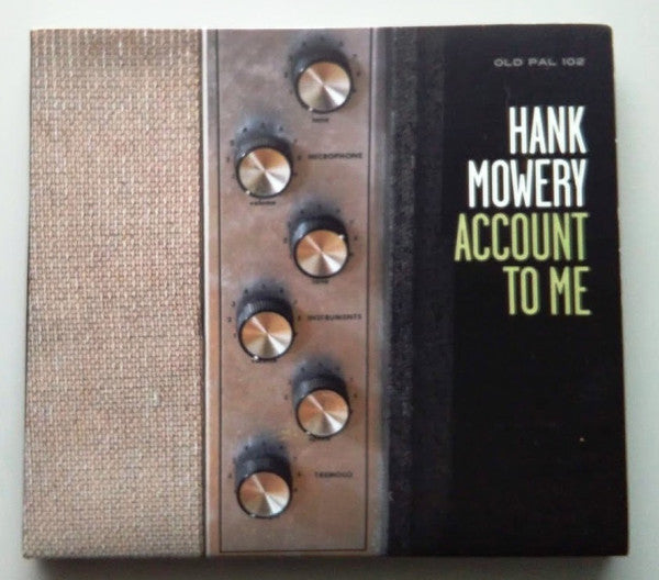 Hank Mowery : Account To Me (CD, Album)