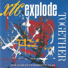 Load image into Gallery viewer, XTC : Explode Together (The Dub Experiments 78-80) (CD, Comp)
