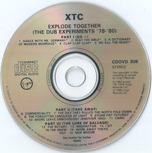 Load image into Gallery viewer, XTC : Explode Together (The Dub Experiments 78-80) (CD, Comp)
