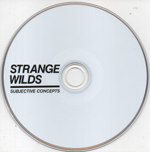 Strange Wilds : Subjective Concepts (CD, Album, M/Print)