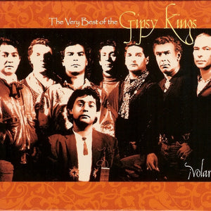 Gipsy Kings : ¡Volaré! The Very Best Of The Gipsy Kings (2xCD, Comp, RE)