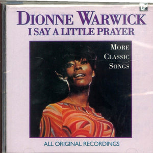 Dionne Warwick : I Say A Little Prayer - More Classic Songs (CD, Comp)