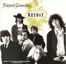 Load image into Gallery viewer, Fairport Convention : Heyday - The BBC Sessions 1968-1969  (CD, Album, RP, Dis)
