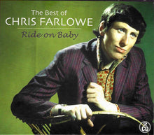 Load image into Gallery viewer, Chris Farlowe : Ride On Baby (The Best Of Chris Farlowe) (2xCD, Album, Comp)
