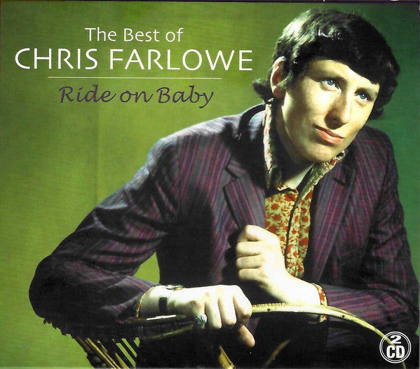 Chris Farlowe : Ride On Baby (The Best Of Chris Farlowe) (2xCD, Album, Comp)