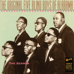 The Original Five Blind Boys Of Alabama* : The Sermon (CD, Comp, RM, RP)