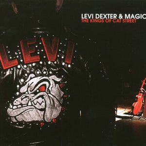 the album cover for Levi Dexter & Magic - Kings Of Cat Street [Import]