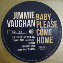 Load image into Gallery viewer, Jimmie Vaughan : Baby, Please Come Home (LP, Album, Ltd, Azt)
