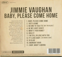 Load image into Gallery viewer, Jimmie Vaughan : Baby, Please Come Home (CD, Album)
