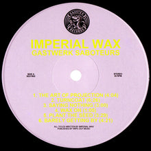 Load image into Gallery viewer, Imperial Wax : Gastwerk Saboteurs (LP, Album)
