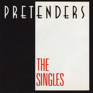 Pretenders* : The Singles (CD, Comp, Club, RE)