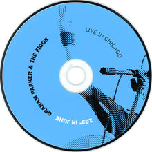 Load image into Gallery viewer, Graham Parker &amp; The Figgs : 103° In June : Live In Chicago (CD, Album, Ltd, Num)
