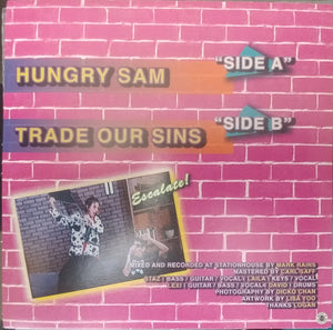 The Paranoyds : Hungry Sam / Trade Our Sins (7", Single, Ltd, Ora)