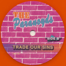 Load image into Gallery viewer, The Paranoyds : Hungry Sam / Trade Our Sins (7&quot;, Single, Ltd, Ora)
