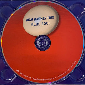 Rich Harney Trio : Blue Soul (CD, Album)