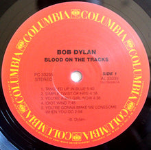 Load image into Gallery viewer, Bob Dylan : Blood On The Tracks (LP, Album, RE)
