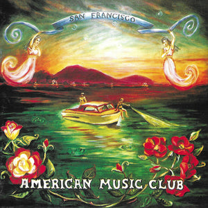 American Music Club : San Francisco (CD, Album, SRC)