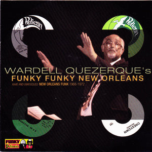 Various : Wardell Quezerque's Funky Funky New Orleans (CD, Comp)