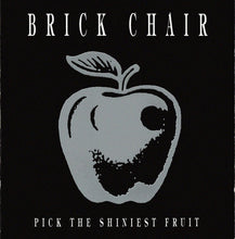Load image into Gallery viewer, Brick Chair : Pick The Shiniest Fruit (CD)
