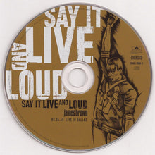 Load image into Gallery viewer, James Brown : Say It Live And Loud (08.26.68 Live In Dallas) (CD, Album)
