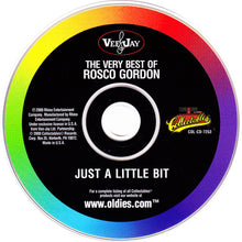 Load image into Gallery viewer, Rosco Gordon : The Very Best Of Rosco Gordon: Just A Little Bit (CD, Comp)
