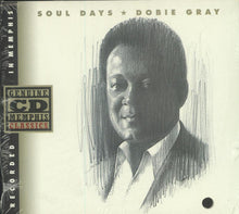 Load image into Gallery viewer, Dobie Gray : Soul Days (HDCD, Album)
