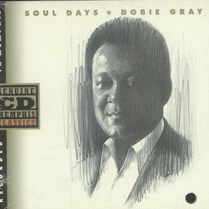 Dobie Gray : Soul Days (HDCD, Album)