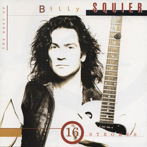Billy Squier : 16 Strokes: The Best Of Billy Squier (CD, Comp, RM, EMI)