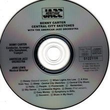 Load image into Gallery viewer, Benny Carter, The American Jazz Orchestra : Central City Sketches (CD, Album, RE)
