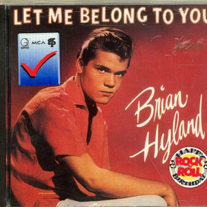 Brian Hyland : Let Me Belong To You (CD, Comp)