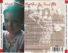 Load image into Gallery viewer, Alison Krauss : Now That I&#39;ve Found You: A Collection (CD, Comp, Club, CRC)
