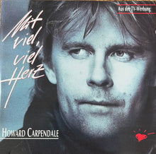 Load image into Gallery viewer, Howard Carpendale : Mit Viel, Viel Herz (CD, Album)
