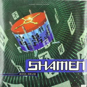the album cover for Shamen - Boss Drum [Import]