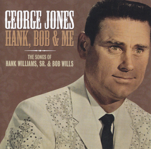 George Jones (2) : Hank, Bob & Me (CD, Comp)