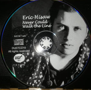 Eric Hisaw : Never Could Walk The Line (CD, Album)