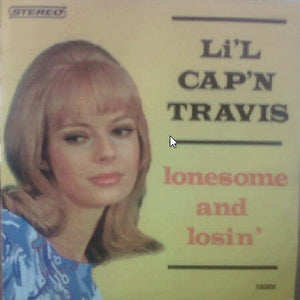 Li'l Cap'n Travis : Lonesome and Losin' (CD, Album)